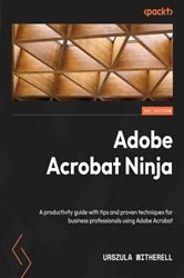Book cover of Adobe Acrobat Ninja by Urszula Witherell