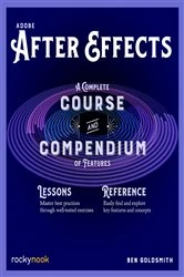 Book cover of Adobe After Effects by Ben Goldsmith