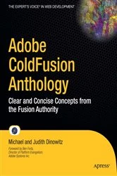 Book cover of Adobe ColdFusion Anthology by Michael Dinowitz