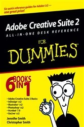 Book cover of Adobe Creative Suite 2 All-in-One Desk Reference For Dummies by Jennifer Smith