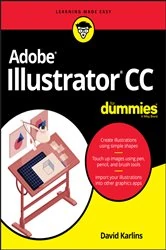 Book cover of Adobe Illustrator CC For Dummies by David Karlins