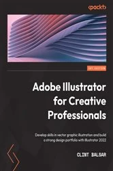 Book cover of Adobe Illustrator for Creative Professionals by Clint Balsar