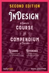 Book cover of Adobe InDesign, 2nd Edition by Stephen Laskevitch