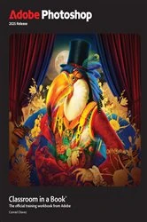 Book cover of Adobe Photoshop Classroom in a Book 2025 Release by Conrad Chavez