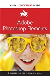 Book cover of Adobe Photoshop Elements Visual QuickStart Guide by Jeff Carlson
