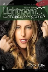 Book cover of Adobe Photoshop Lightroom CC Book for Digital Photographers, The by Scott Kelby