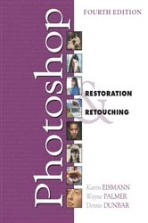 Book cover of Adobe Photoshop Restoration & Retouching (4th ed.) by Katrin Eismann