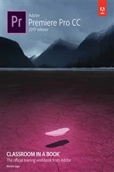 Book cover of Adobe Premiere Pro CC Classroom in a Book by Maxim Jago