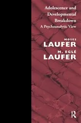Book cover of Adolescence and Developmental Breakdown by M.Egle Laufer
