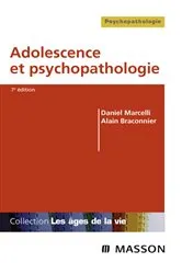 Book cover of Adolescence et psychopathologie (7th ed.) by Daniel Marcelli