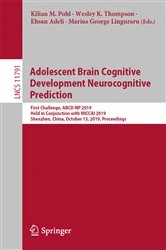 Book cover of Adolescent Brain Cognitive Development Neurocognitive Prediction by Kilian M. Pohl