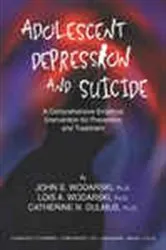 Book cover of Adolescent Depression and Suicide by John S. Wodarski