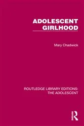 Book cover of Adolescent Girlhood by Mary Chadwick