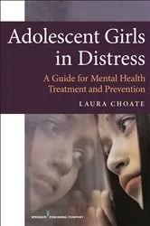 Book cover of Adolescent Girls in Distress by Unknown
