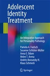 Book cover of Adolescent Identity Treatment by Pamela A. Foelsch