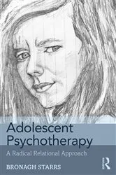 Book cover of Adolescent Psychotherapy by Bronagh Starrs
