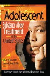 Book cover of Adolescent Substance Abuse Treatment in the United States by Bernard Segal
