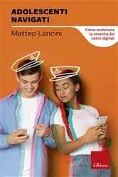 Book cover of Adolescenti navigati by Matteo Lancini