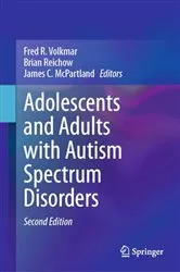 Book cover of Adolescents and Adults with Autism Spectrum Disorders (2nd ed.) by Fred R. Volkmar
