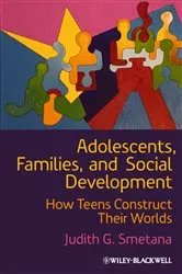 Book cover of Adolescents, Families, and Social Development by Judith G. Smetana