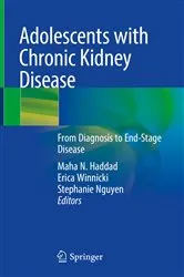 Book cover of Adolescents with Chronic Kidney Disease by Maha N. Haddad