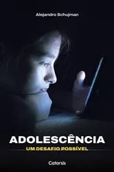 Book cover of Adolescência by Alejandro Schujman