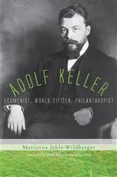 Book cover of Adolf Keller by Marianne Jehle-Wildberger