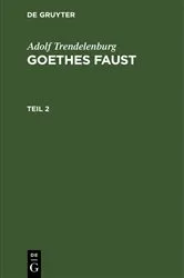 Book cover of Adolf Trendelenburg: Goethes Faust. Teil 2 by Unknown