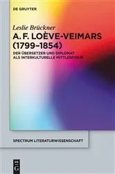 Book cover of Adolphe François Loève-Veimars (1799-1854) by Unknown