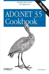 Book cover of ADO.NET 3.5 Cookbook (2nd ed.) by Bill Hamilton