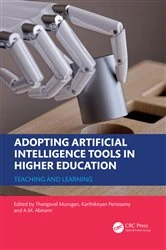 Book cover of Adopting Artificial Intelligence Tools in Higher Education by Thangavel Murugan