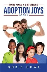 Book cover of Adoption Joys Book 2 by Doris Howe