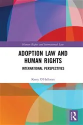 Book cover of Adoption Law and Human Rights by Kerry O'Halloran
