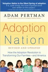 Book cover of Adoption Nation by Adam Pertman