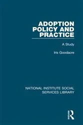 Book cover of Adoption Policy and Practice by Iris Goodacre