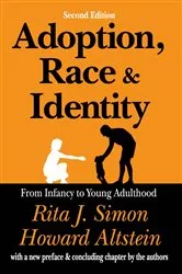 Book cover of Adoption, Race, and Identity (2nd ed.) by William Laufer