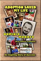 Book cover of Adoption Saved My Life by Dominic Munafo