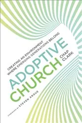 Book cover of Adoptive Church (Youth, Family, and Culture) by Chap Clark
