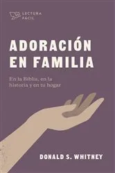 Book cover of Adoración en familia by Donald S. Whitney
