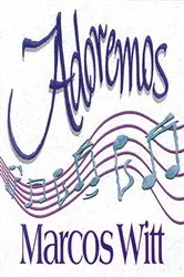 Book cover of Adoremos by Marcos Witt