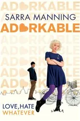Book cover of Adorkable by Sarra Manning