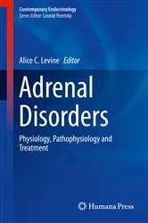 Book cover of Adrenal Disorders by Alice C. Levine