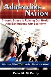 Book cover of Adrenaline Nation by Peter M. McCarthy