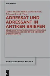 Book cover of Adressat und Adressant in antiken Briefen by Gernot Michael Müller