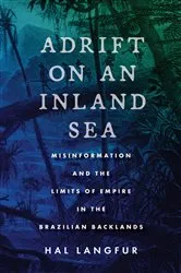 Book cover of Adrift on an Inland Sea by Hal Langfur
