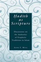 Book cover of ?ad?th As Scripture by A. Musa
