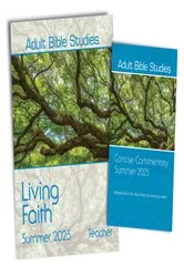 Book cover of Adult Bible Studies Summer 2025 Teacher/Commentary Kit by Clara K. Welch