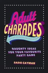 Book cover of Adult Charades by Sadie Cayman