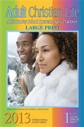 Book cover of Adult Christian Life 1st Quarter 2013 by Bernard Williams