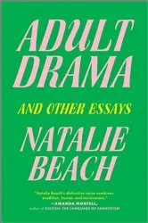 Book cover of Adult Drama by Natalie Beach